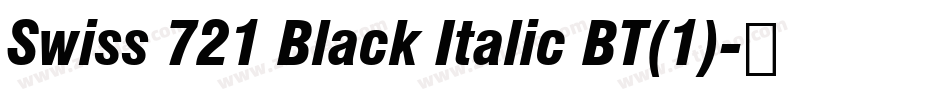 Swiss 721 Black Italic BT(1)字体转换